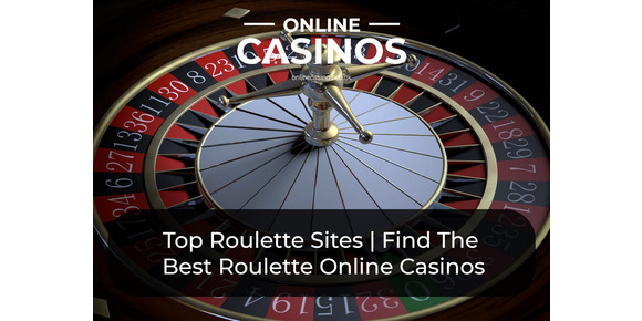 Top Roulette Sites