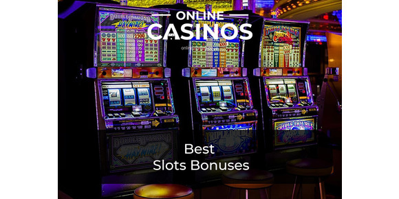 Best Slots Bonuses